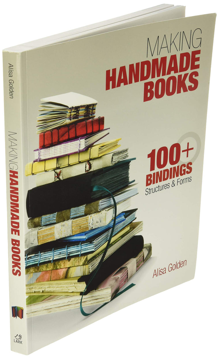 Making Handmade Books: 100+ Bindings, Structures & Forms — back cover