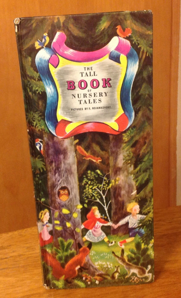 The Tall Book of Nursery Tales