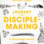 Journey to Disciple-Making: A Discipology Journal (Exponential Series)