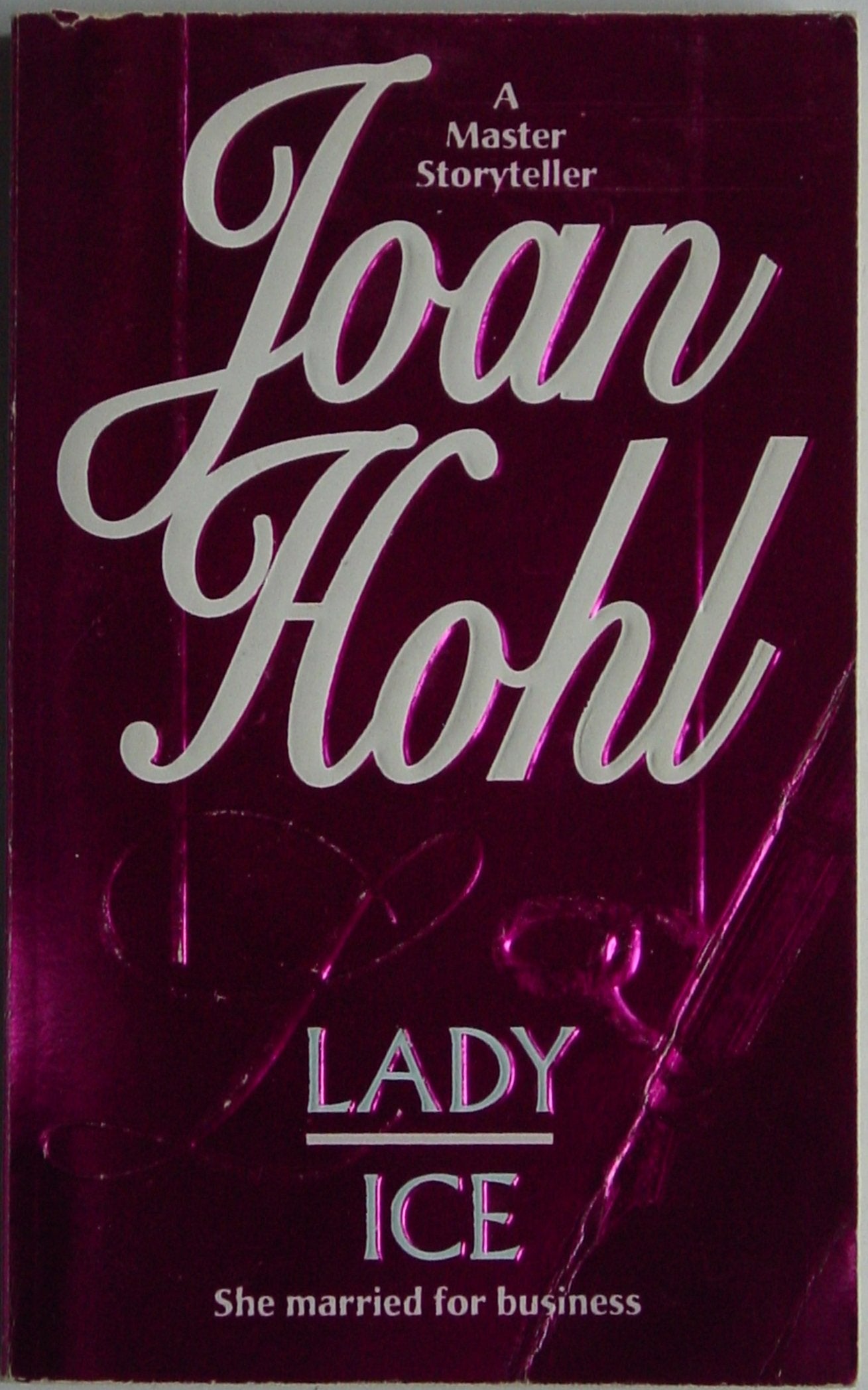 Lady Ice by Joan Hohl