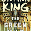 The Green Mile: The Complete Serial Novel