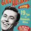 The Good Husband Guide: 19 Tips for Domestic Bliss