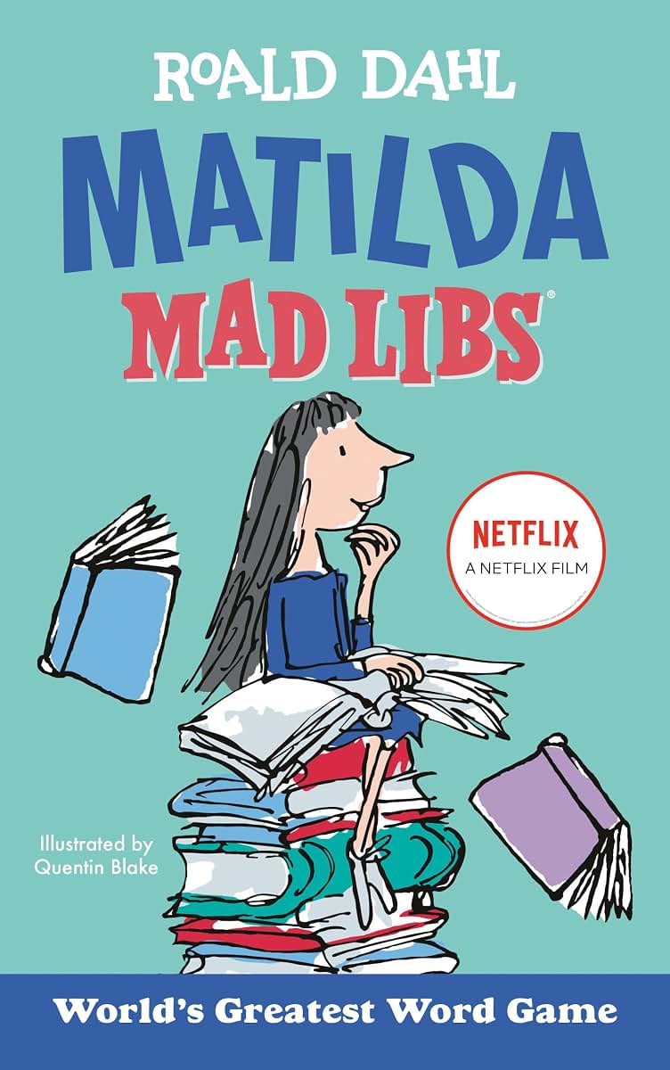 Matilda Mad Libs: World's Greatest Word Game