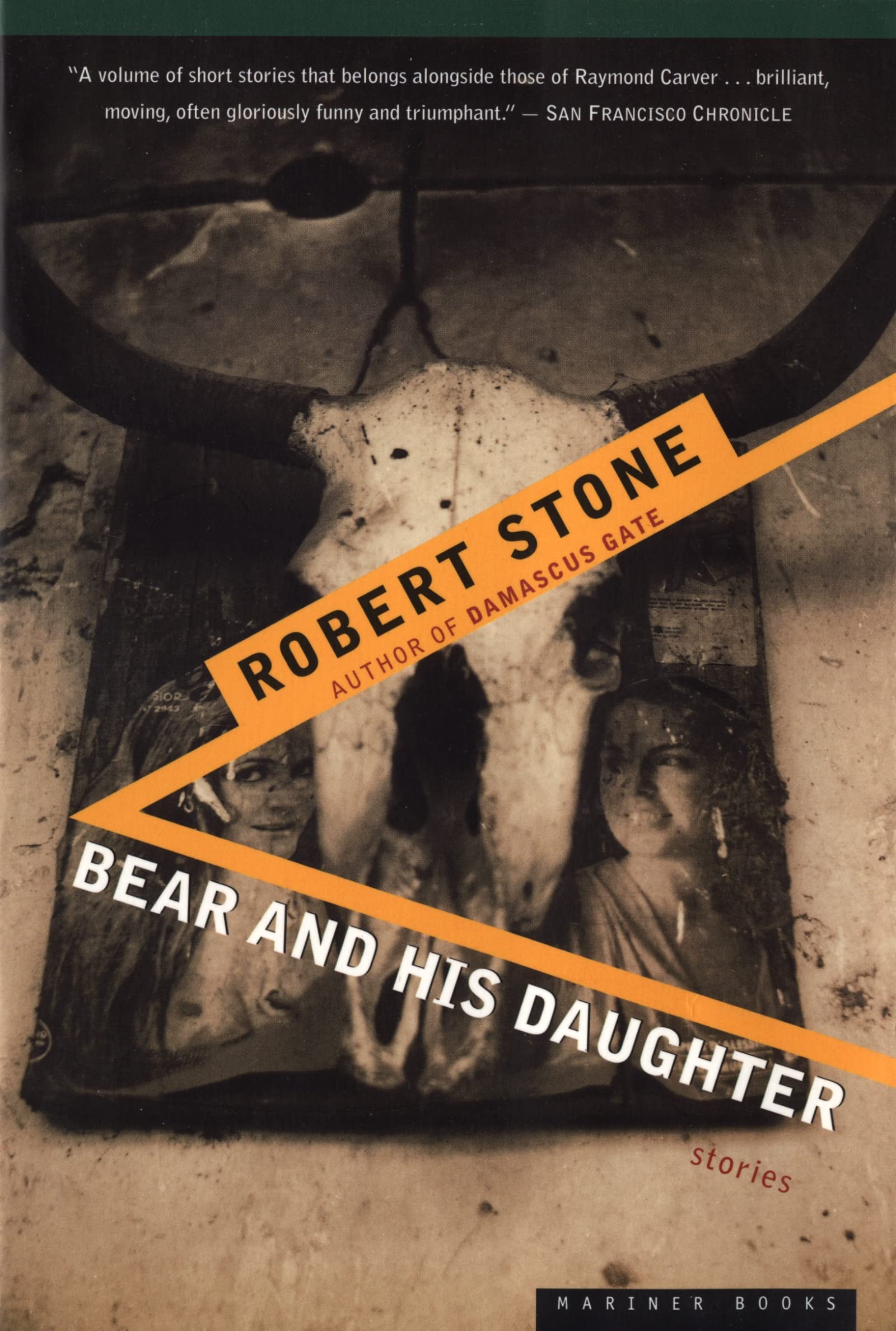 Bear And His Daughter: A National Book Award-Winning Short Story Anthology of Unspeakable Secrets and the Humanity That Unites Us