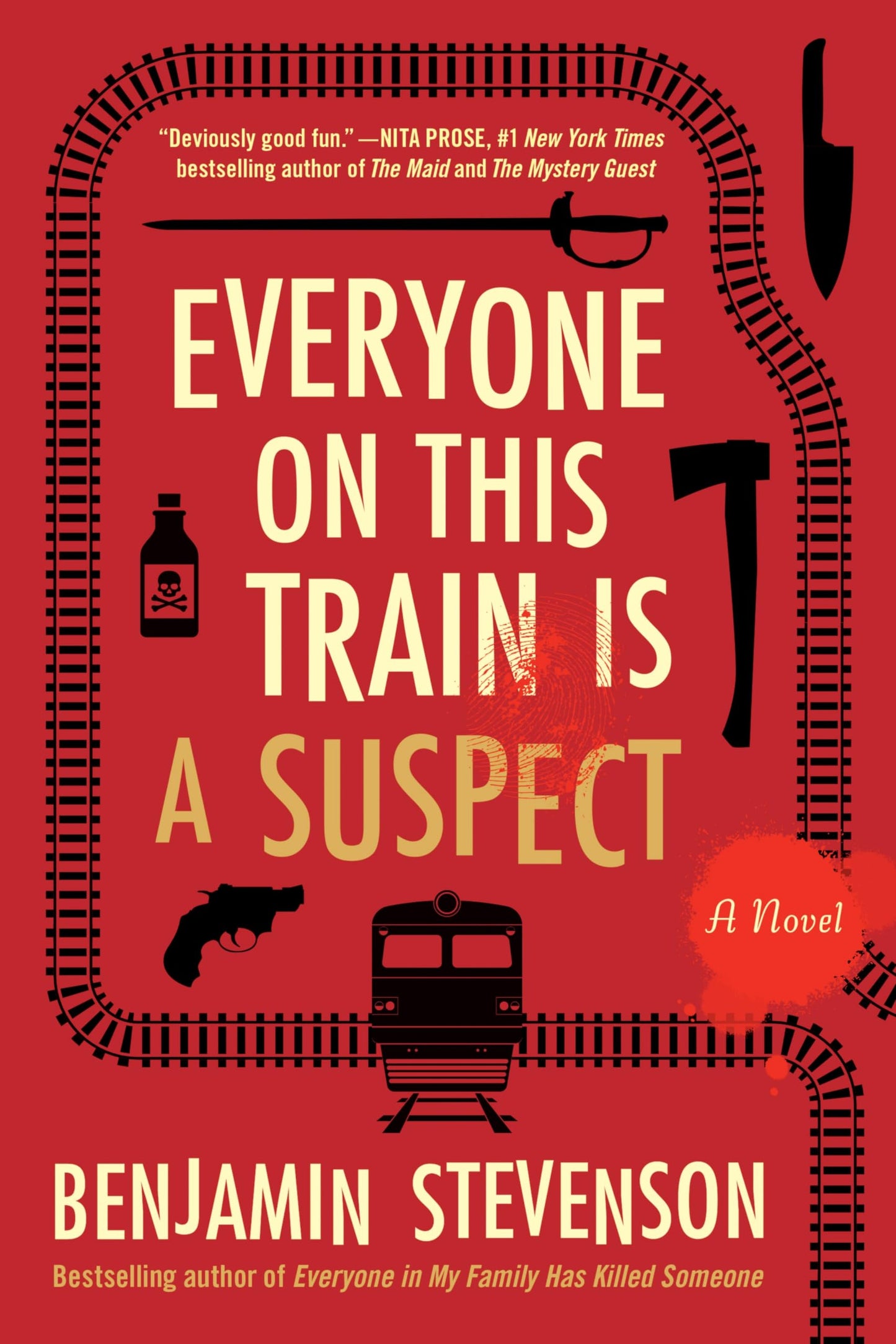 Everyone on This Train Is a Suspect: A Novel (The Ernest Cunningham Mysteries, 2)