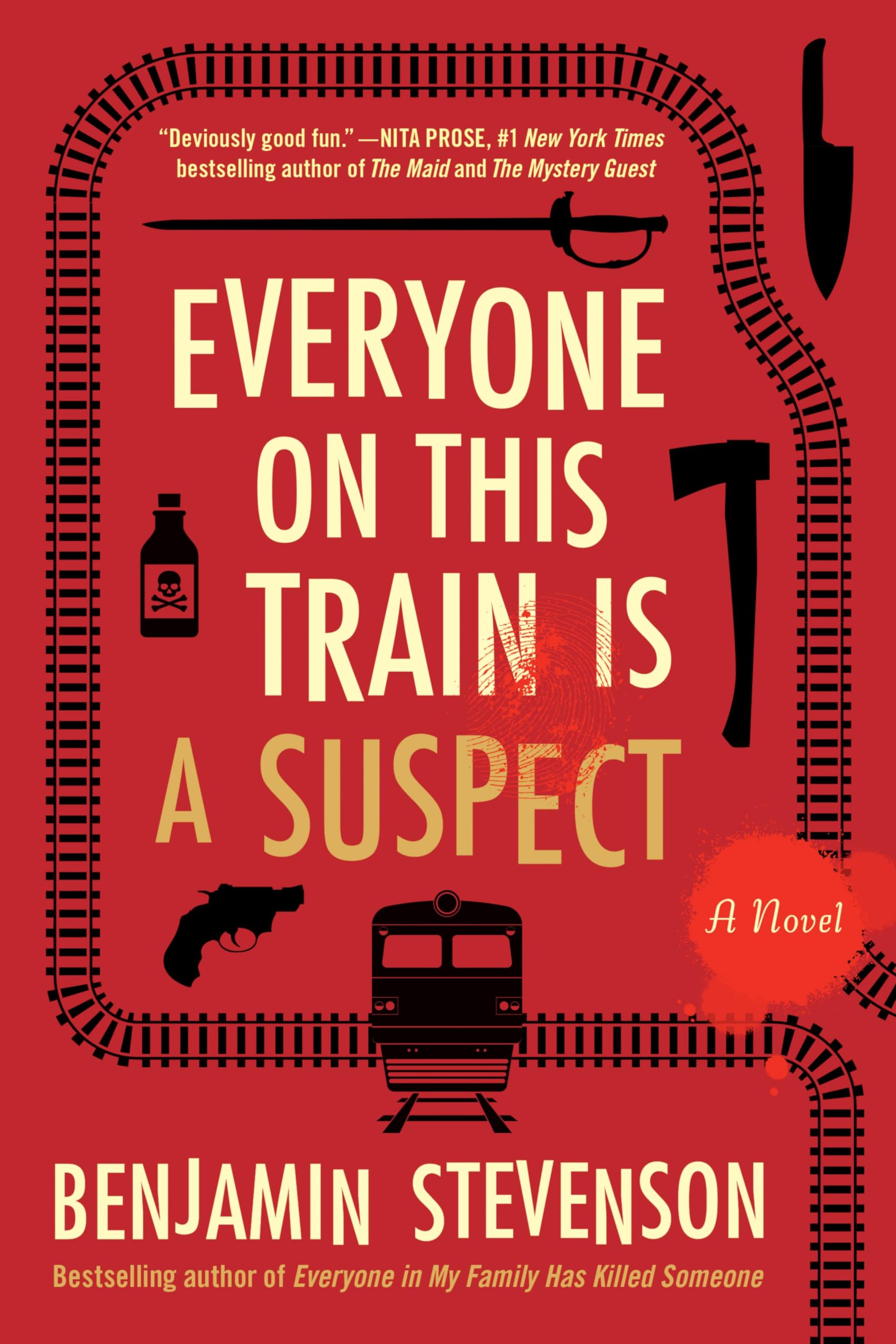 Everyone on This Train Is a Suspect: A Novel (The Ernest Cunningham Mysteries, 2)