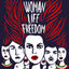 Woman, Life, Freedom