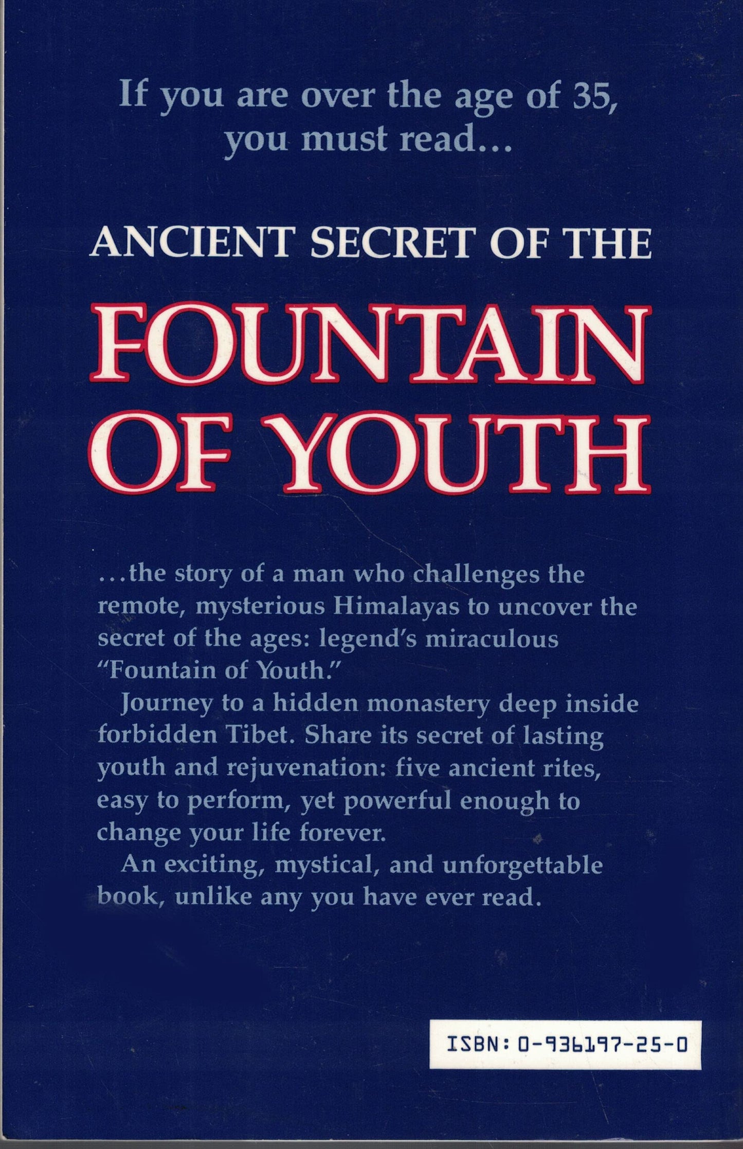 Ancient Secret of the Fountain of Youth.