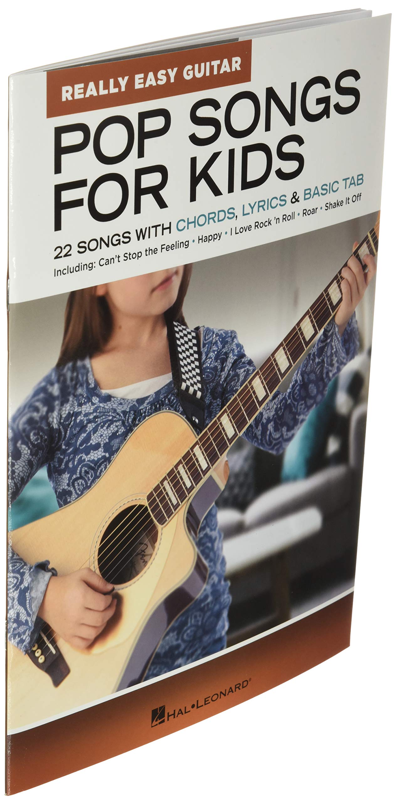 Pop Songs for Kids - Really Easy Guitar Series  22 Beginner-Friendly Songs with Chords, Lyrics and Basic Tabs