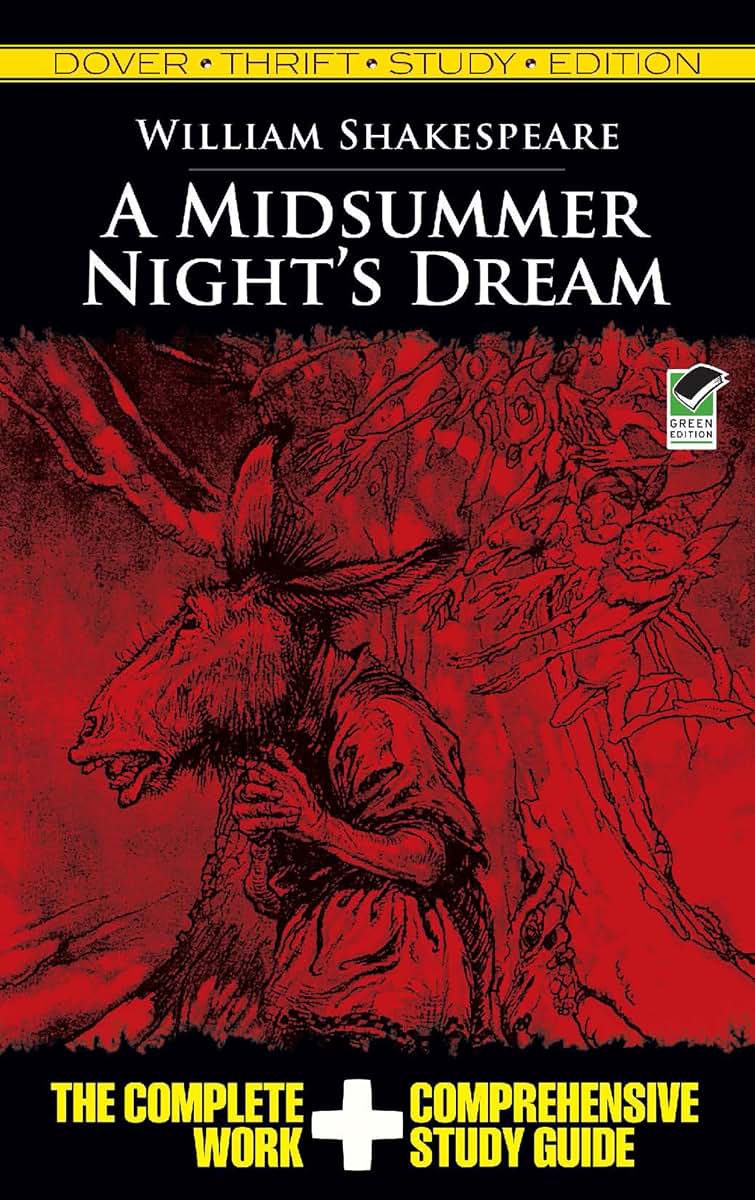A Midsummer Night's Dream (Dover Thrift Study Edition)