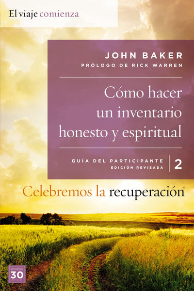 Celebremos la recuperacin Gua 2: Cmo hacer un inventario honesto y espiritual: Un programa de recuperacin basado en ocho principios de las bienaventuranzas (Spanish Edition)