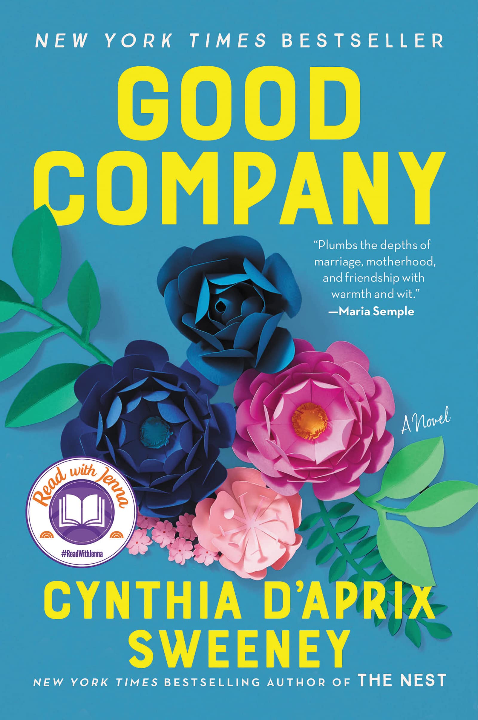 Good Company: A Read with Jenna Pick