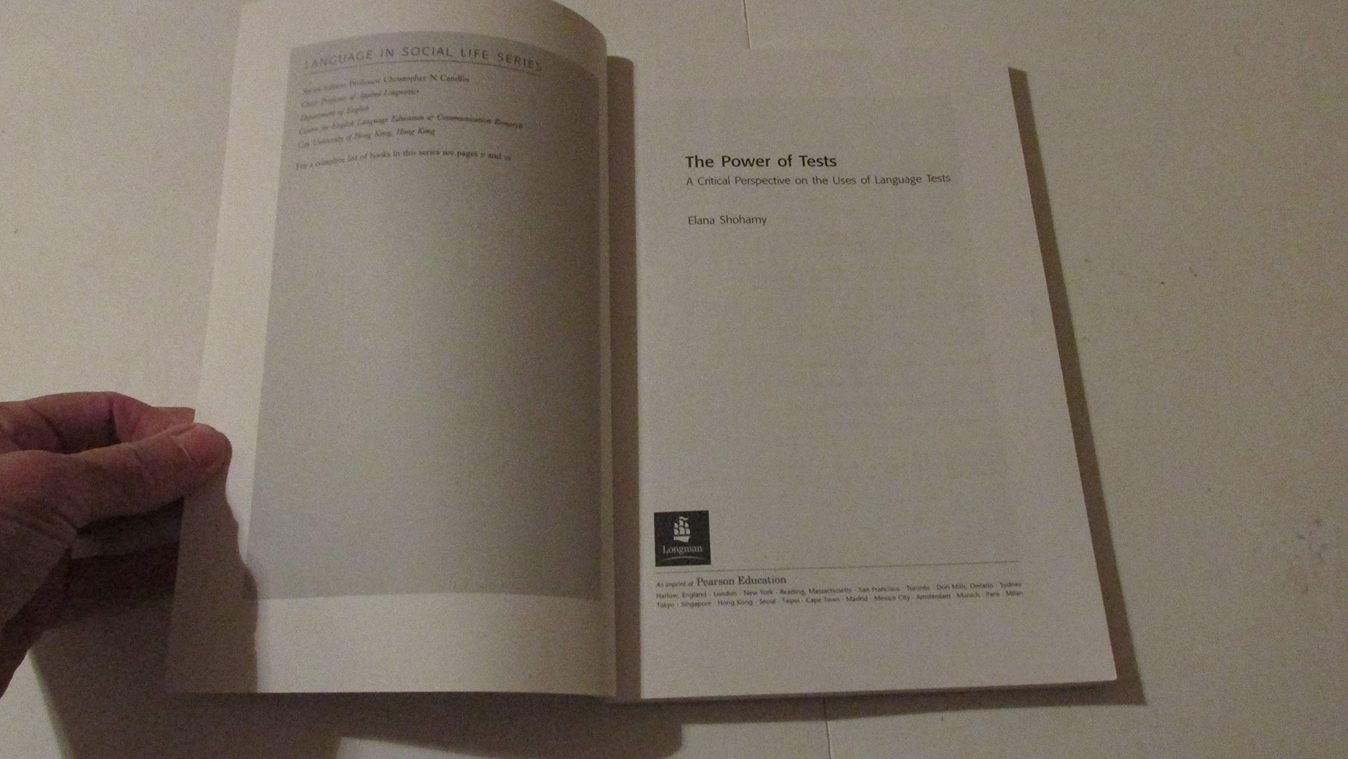 The Power of Tests: A Critical Perspective on the Uses of Language Tests
