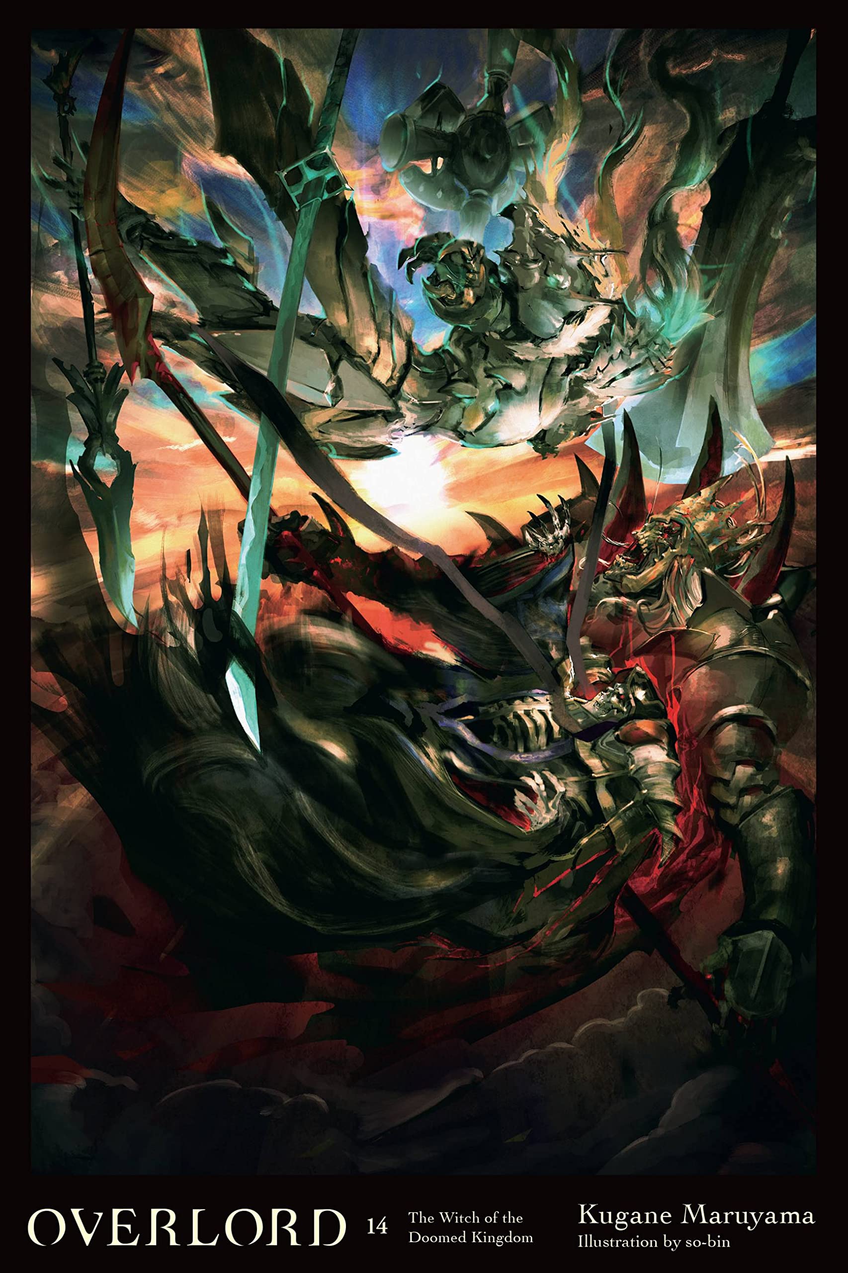 Overlord, Vol. 14 (light novel): The Witch of the Doomed Kingdom (Volume 14)