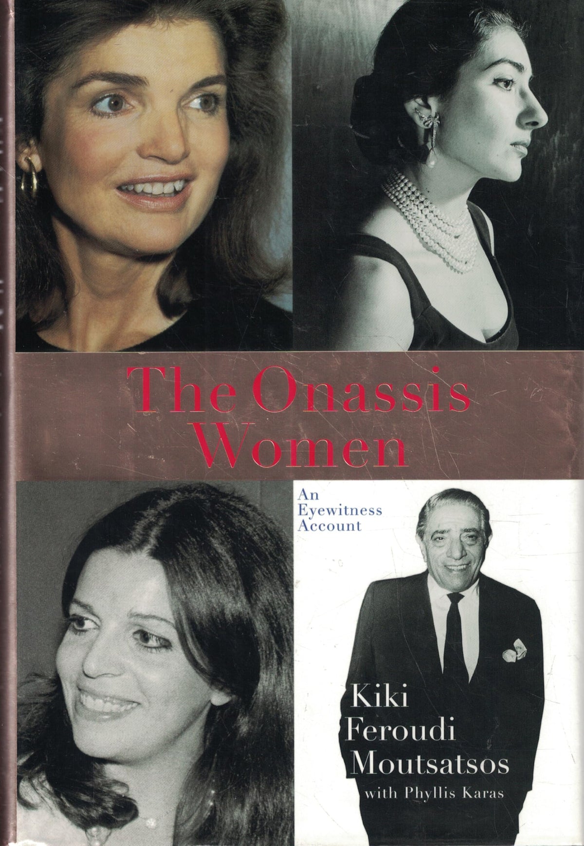 The Onassis Women: An Eyewitness Account