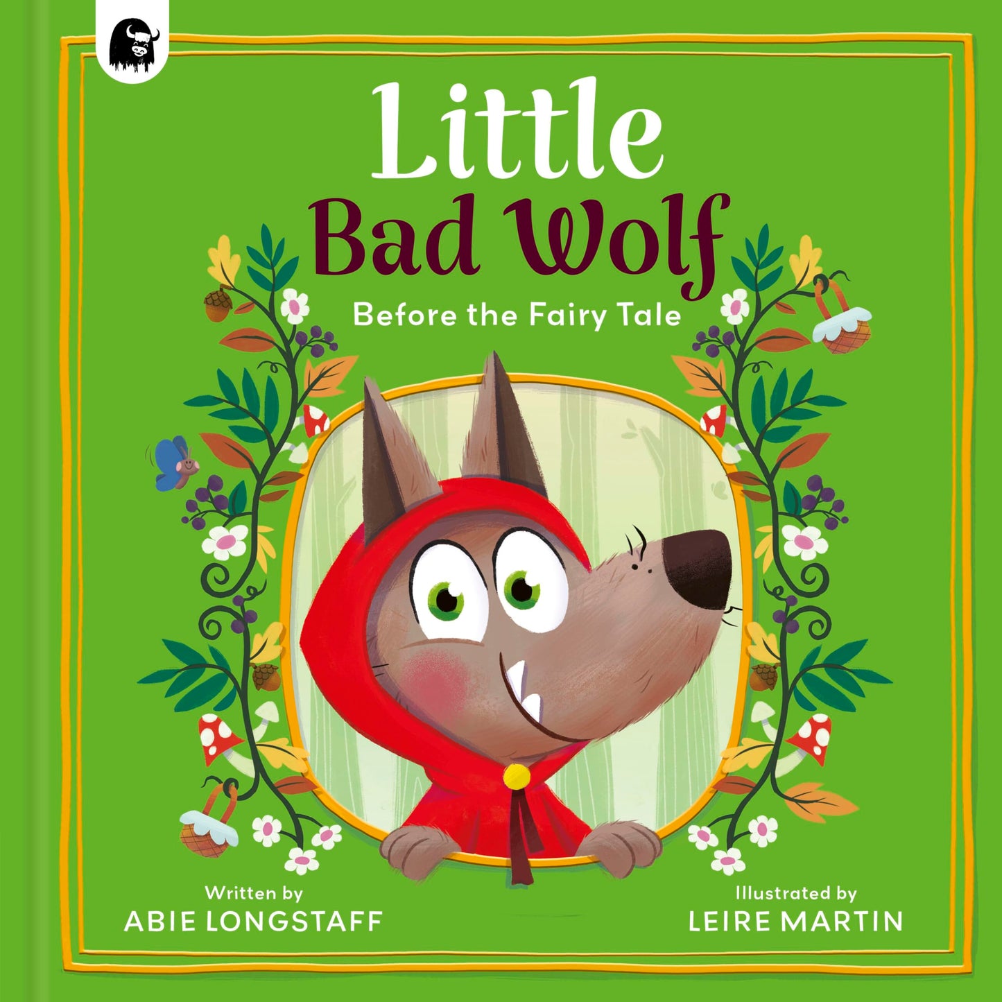 Little Bad Wolf (Before the fairy tale)