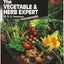 The Vegetable & Herb Expert by D.G. Hessayon