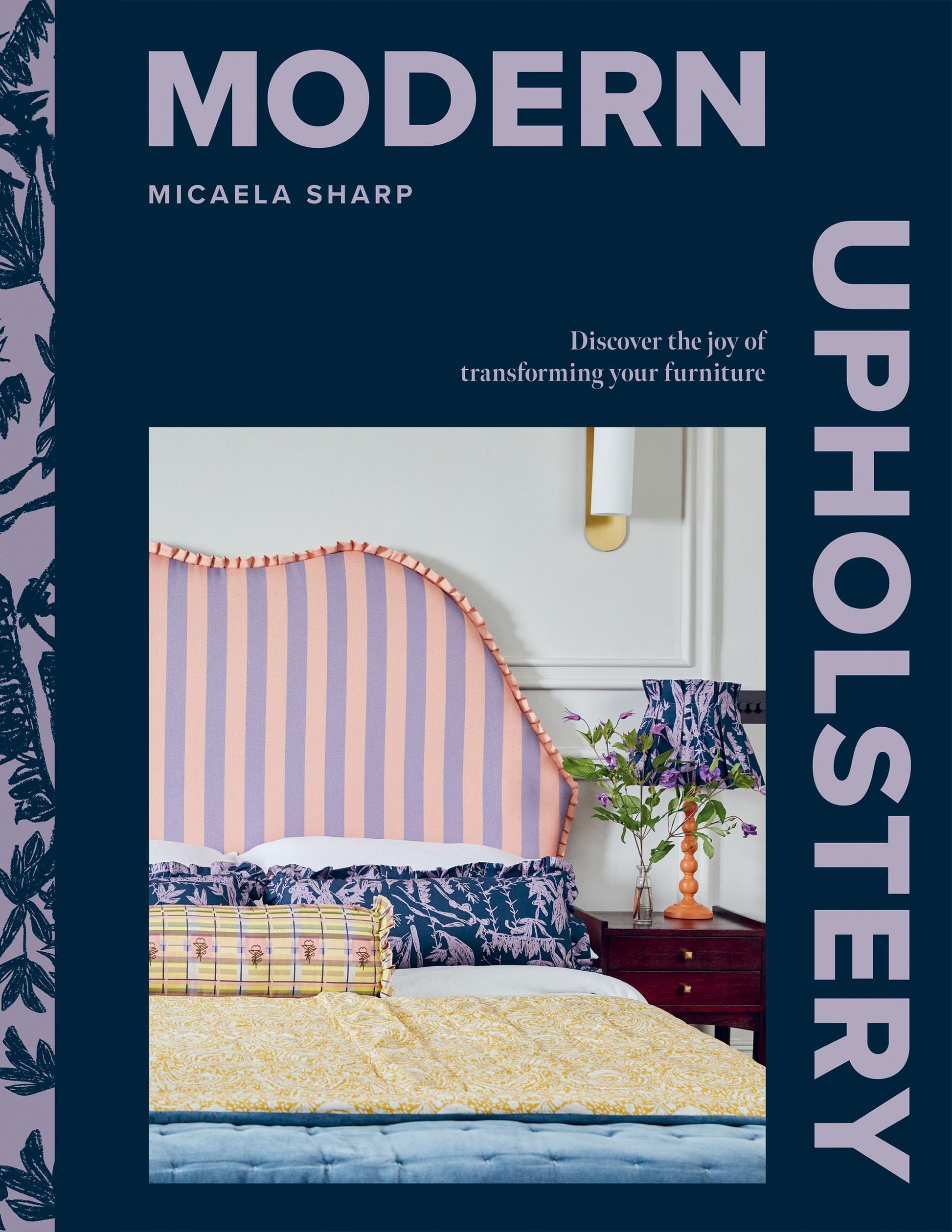 Modern Upholstery: Discover the joy of transforming your furniture