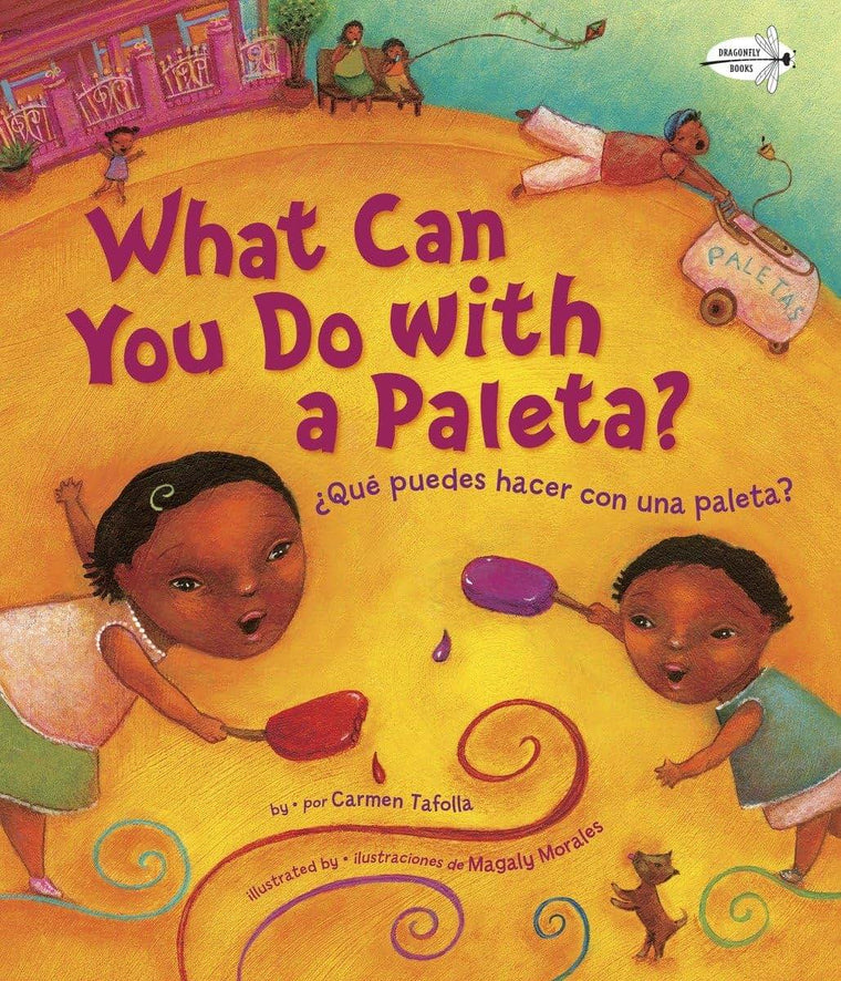 Qué Puedes Hacer con una Paleta? (What Can You Do with a Paleta Spanish Edition )