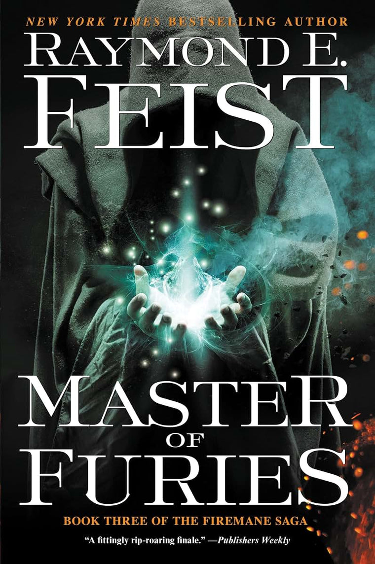 Master of Furies: Book Three of the Firemane Saga (The Firemane Saga, 3)