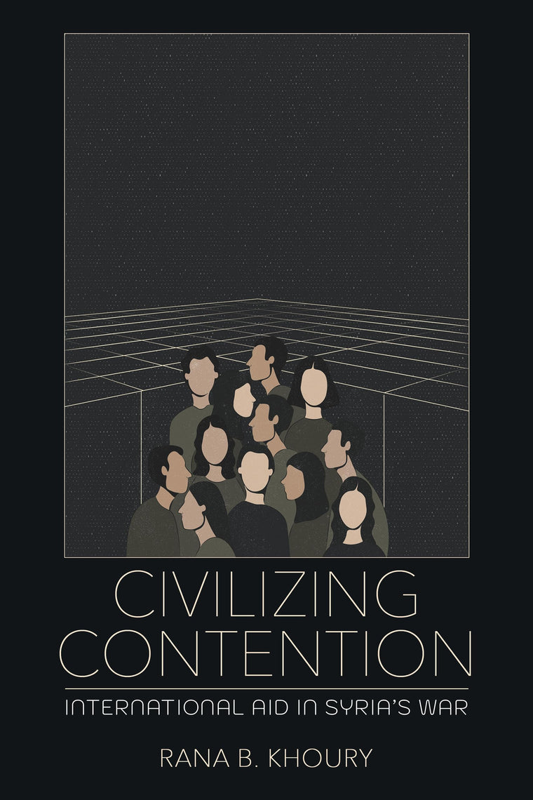Civilizing Contention: International Aid in Syria's War