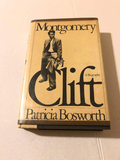 Montgomery Clift: A Biography by Bosworth, Patricia