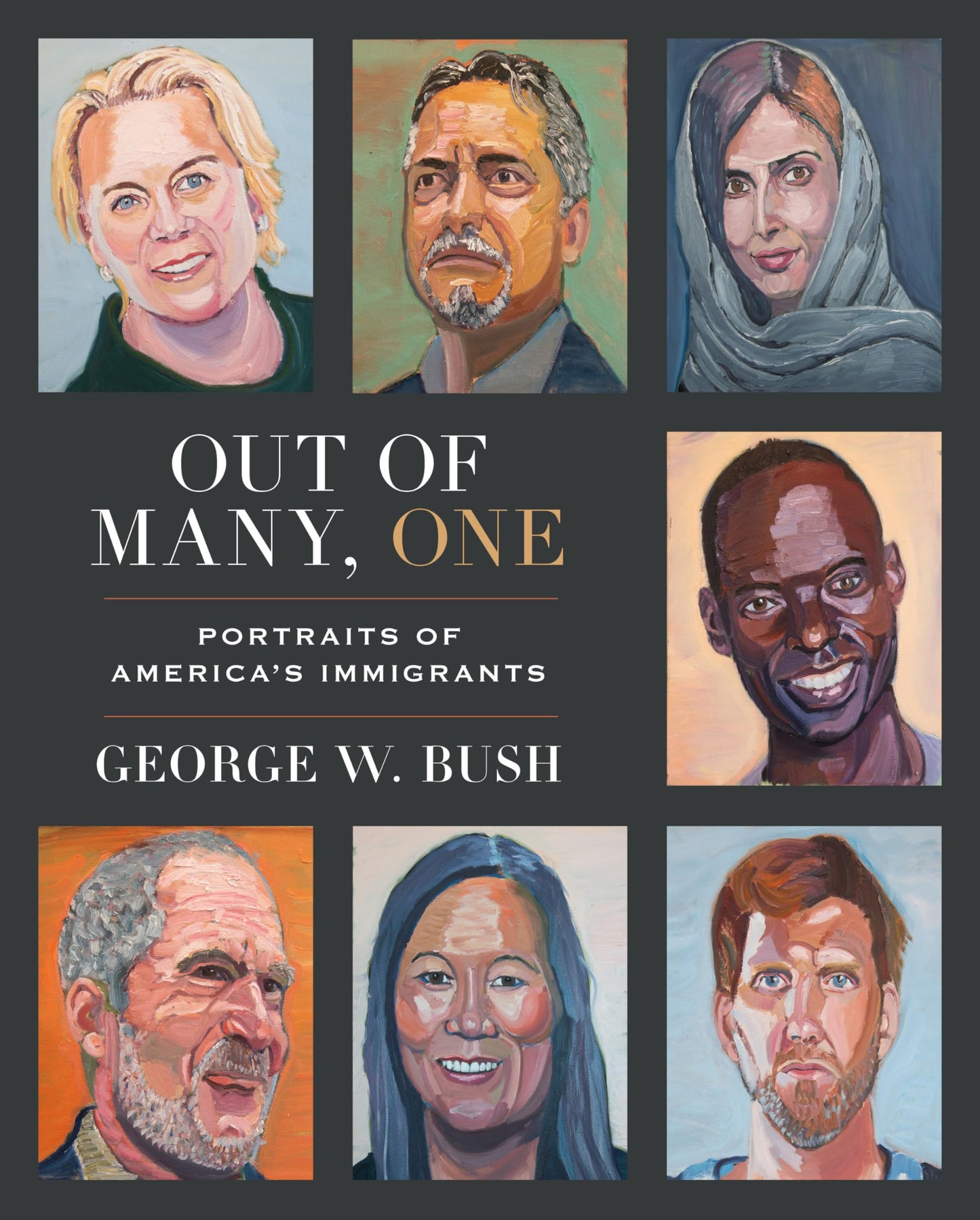 Out of Many, One: Portraits of America's Immigrants by Bush,