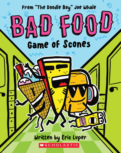 Game of Scones: From The Doodle Boy Joe Whale (Bad Food #1) (1)