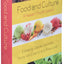 Food and Culture: A Reader