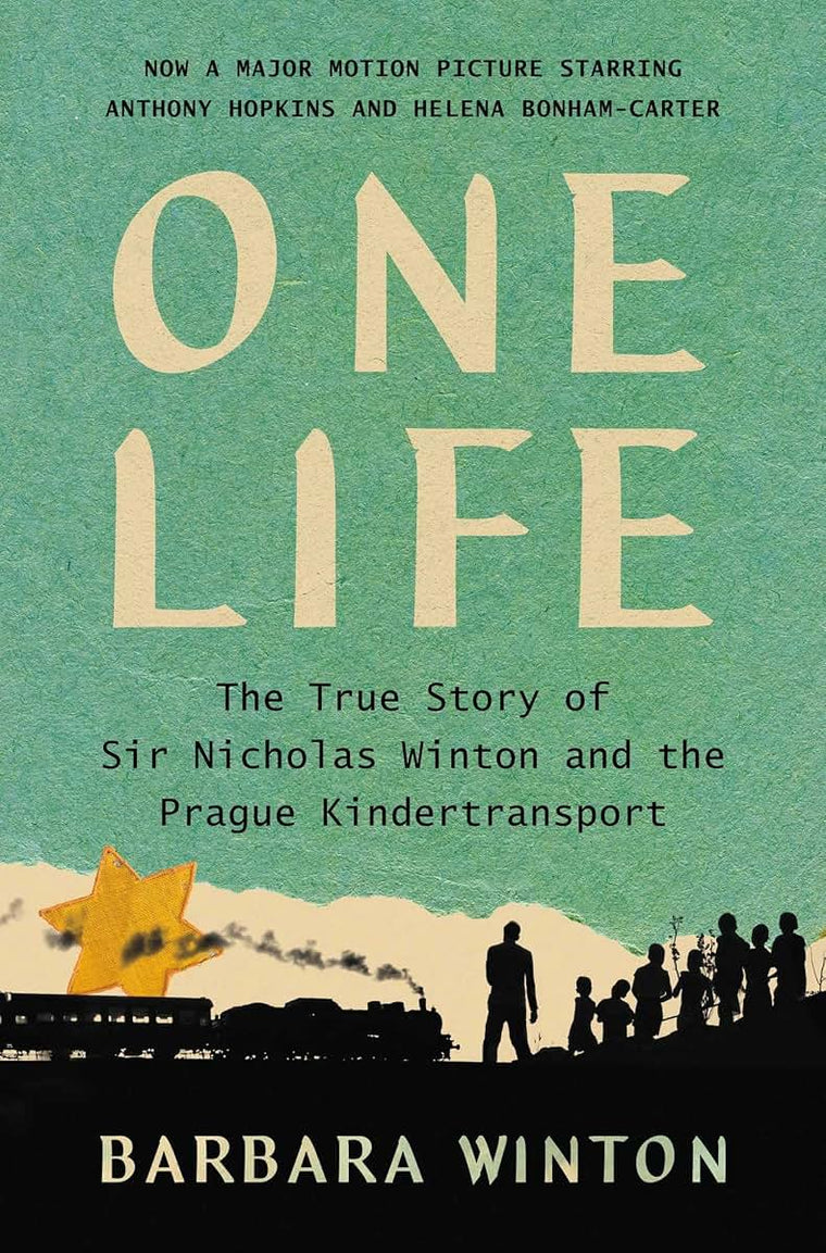 One Life: The True Story of Sir Nicholas Winton and the Prag