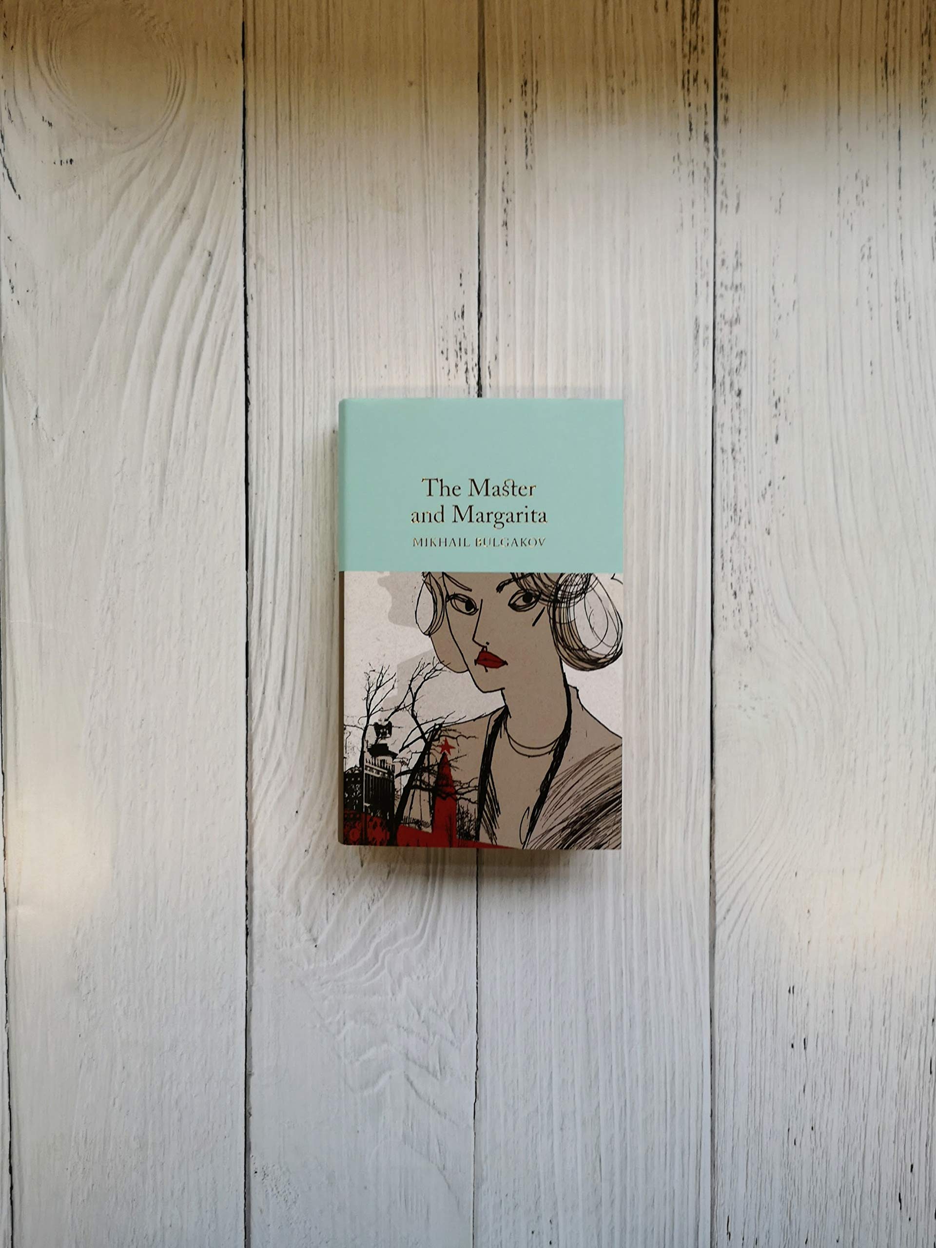 The Master and Margarita (Macmillan Collector's Library)
