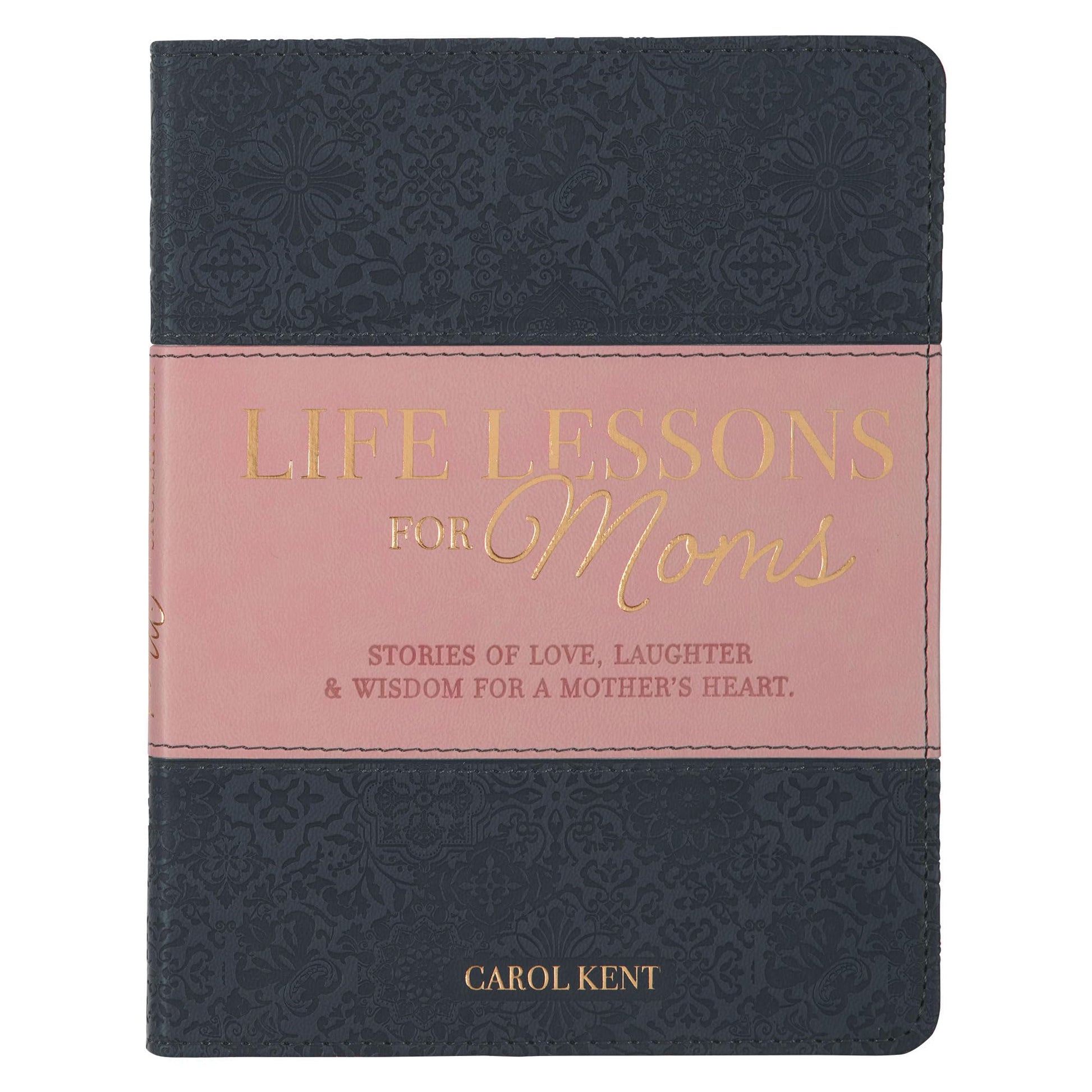 Life Lessons For Moms