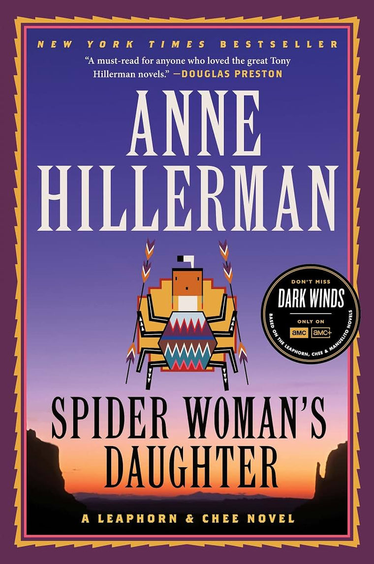 Spider Woman's Daughter: A Leaphorn, Chee & Manuelito Novel (A Leaphorn, Chee & Manuelito Novel, 1)