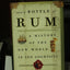 And a Bottle of Rum: A History of the New World in Ten Cocktails