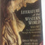 Literature of the Western World: The Ancient World Through the Renaissance