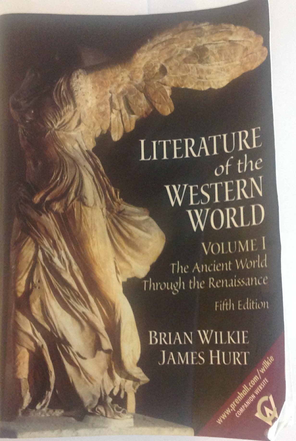 Literature of the Western World: The Ancient World Through the Renaissance