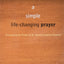 A Simple, Life-Changing Prayer: Discovering the Power of St. Ignatius Loyola's Examen