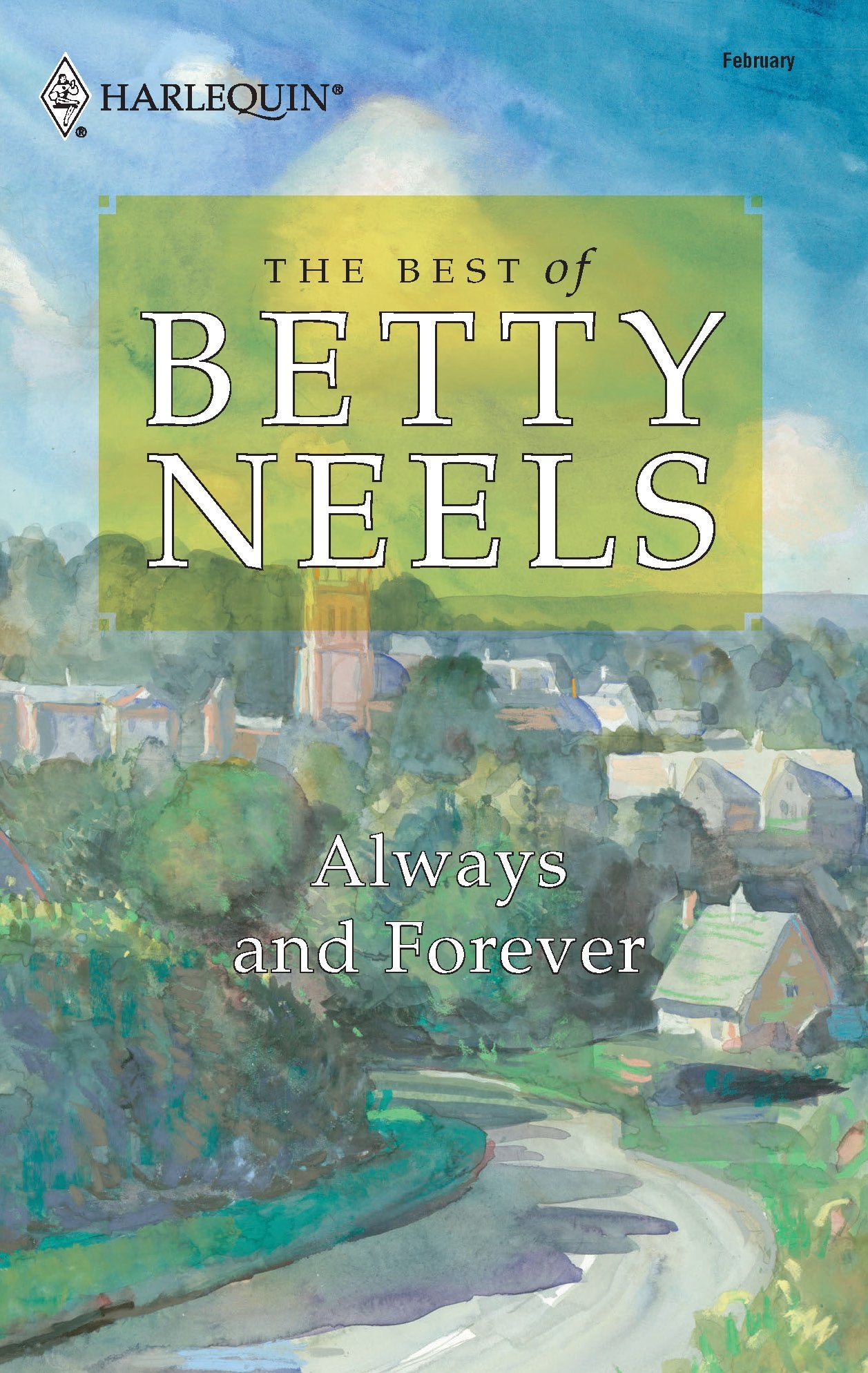 Always and Forever (The Best of Betty Neels) by Neels, Betty
