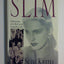 Slim: Memories of a Rich and Imperfect Life