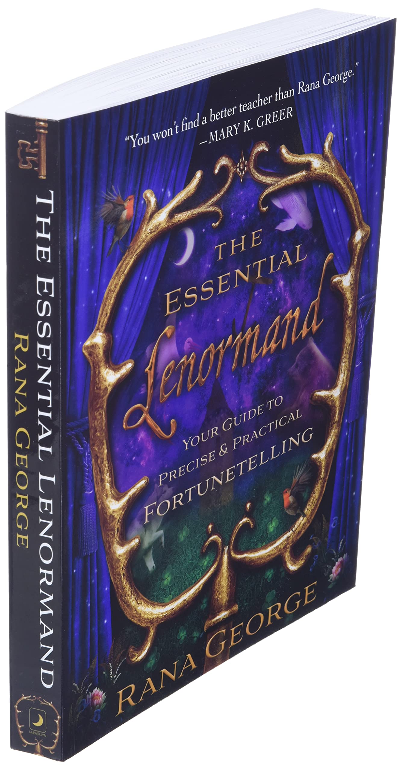 The Essential Lenormand: Your Guide to Precise & Practical Fortunetelling