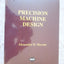 Precision Machine Design by Alexander H. Slocum