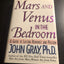 Mars and Venus in the Bedroom: A Guide to Lasting Romance and Passion