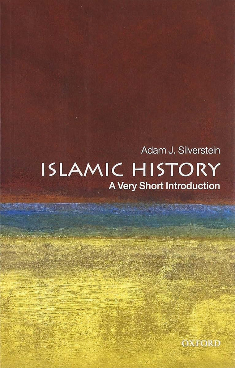 Islamic History: A Very Short Introduction