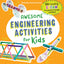Awesome Engineering Activities for Kids: 50+ Exciting STEAM