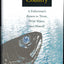 The Bright Country: A Fisherman's Return to Trout, Wild Wate