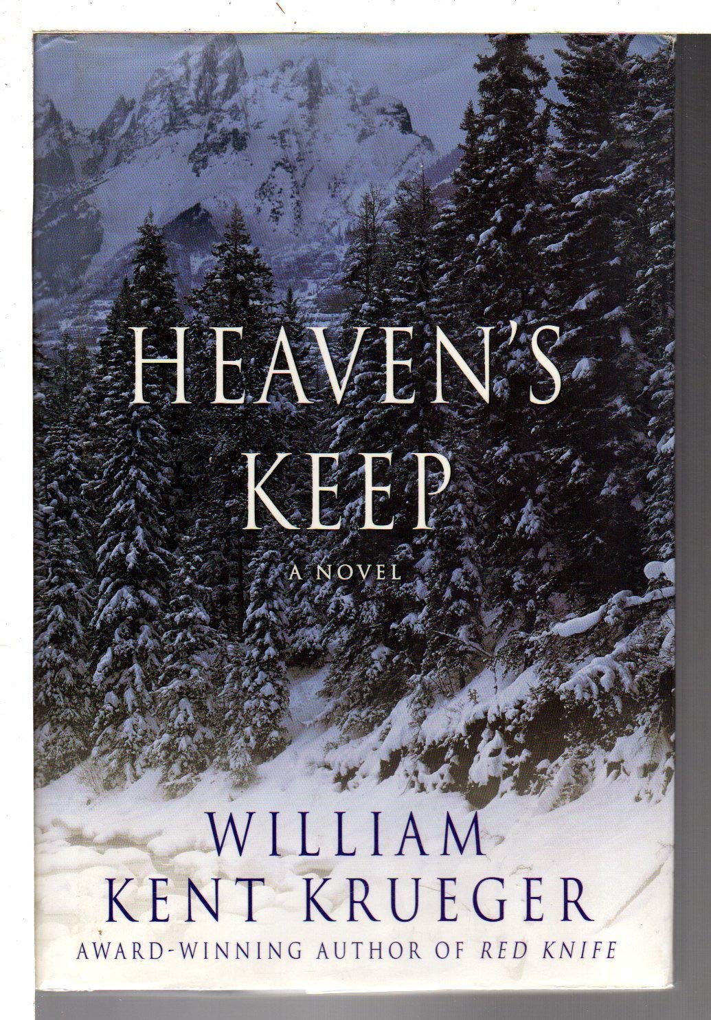 Heavens Keep: A Novel