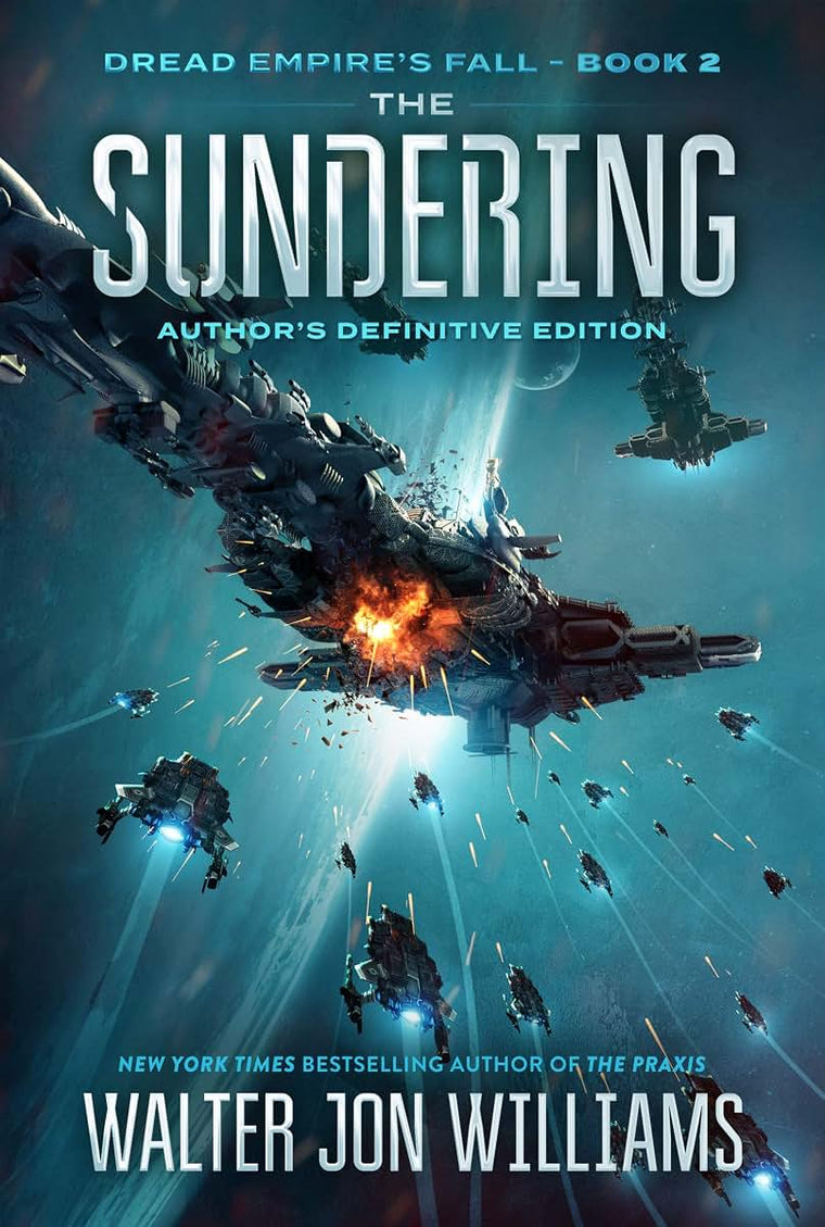 The Sundering: Dread Empire's Fall (Dread Empire's Fall Series, 2)