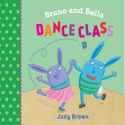 The Dance Class: Bruno and Bella