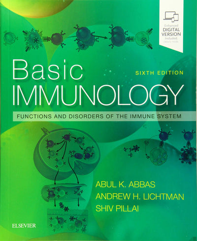 Basic Immunology: Functions and Disorders of the Immune Syst
