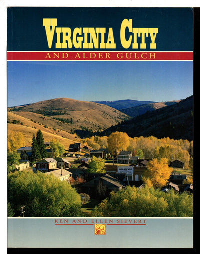 Virginia City and Alder Gulch